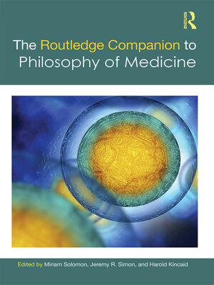 cover image of The Routledge Companion to Philosophy of Medicine